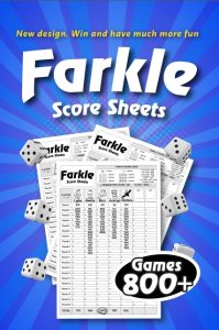 Farkle Score Sheets: Score Games for Scorekeeping, Farkle Score Pads, 6 X 9 Perfect Size